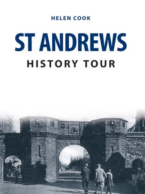 cover image of St Andrews History Tour